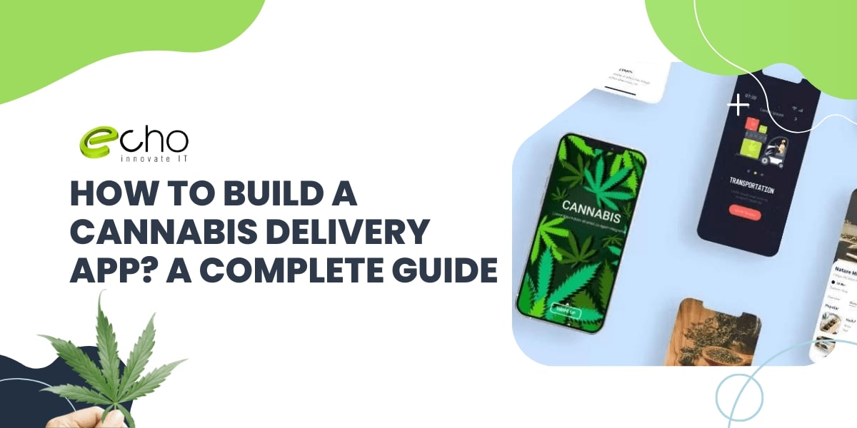 cannabis delivery app development