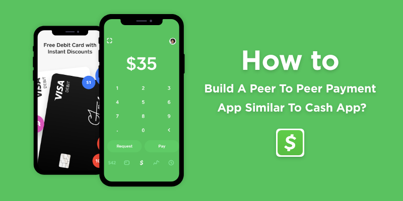 Build a Mobile Peer to peer Payment App