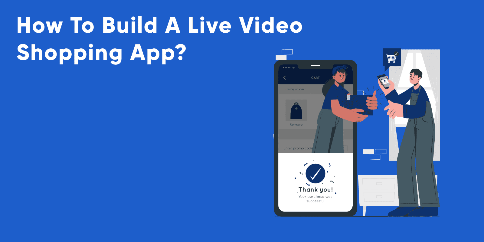 how to build a live streaming shopping app