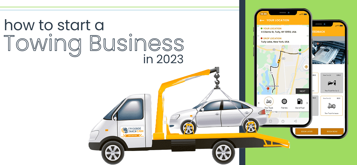The Complete Guide on How to Start a Towing Business