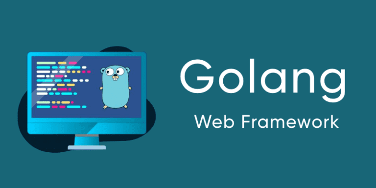 Golang Web Frameworks For Web App Development in 2023