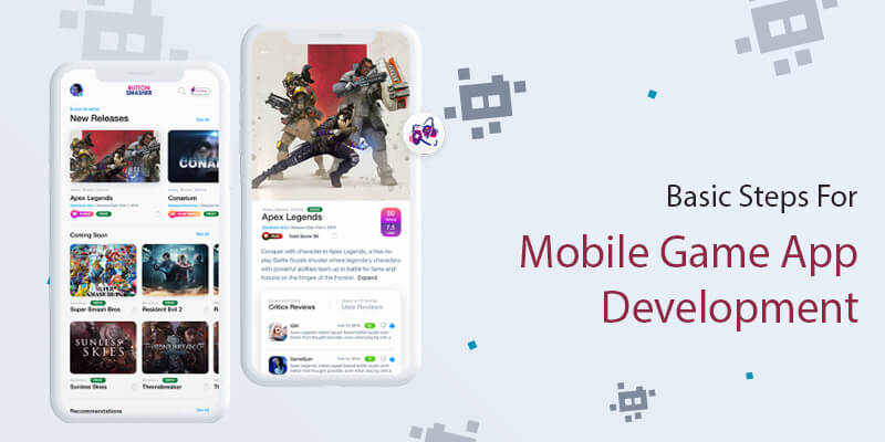 Steps To Create Mobile Games