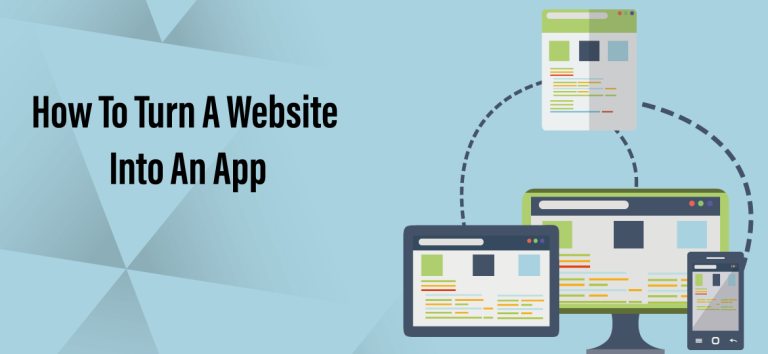 How Can I Turn My Website Into An App