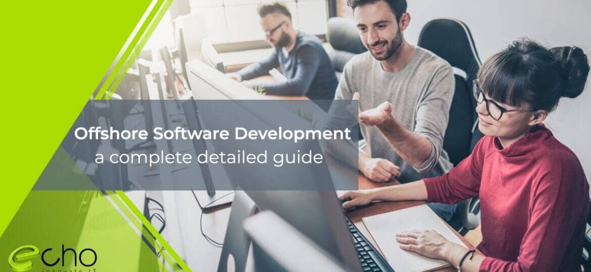 Offshore Software Development a Complete Detailed Guide