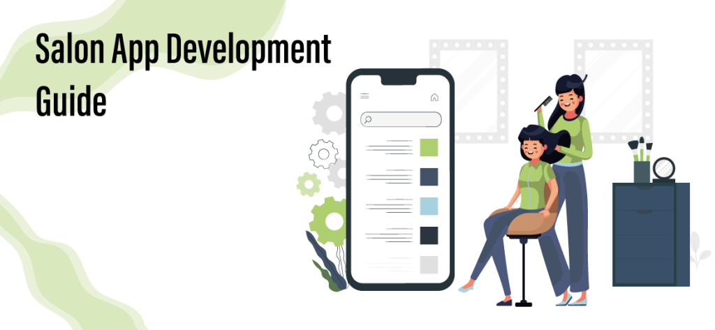 Salon App Development Guide