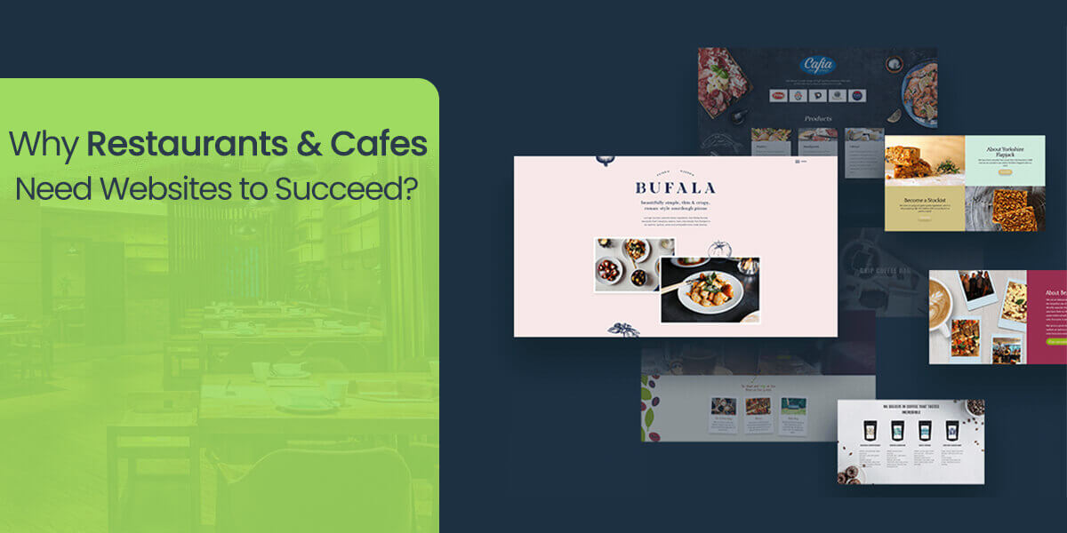 Why Restaurants and Cafes Need Websites