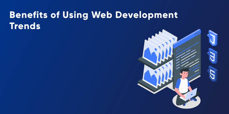 benefits of web development