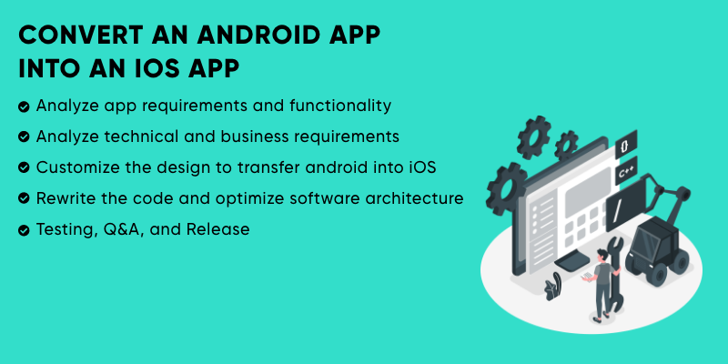 convert an android app into an iOS app