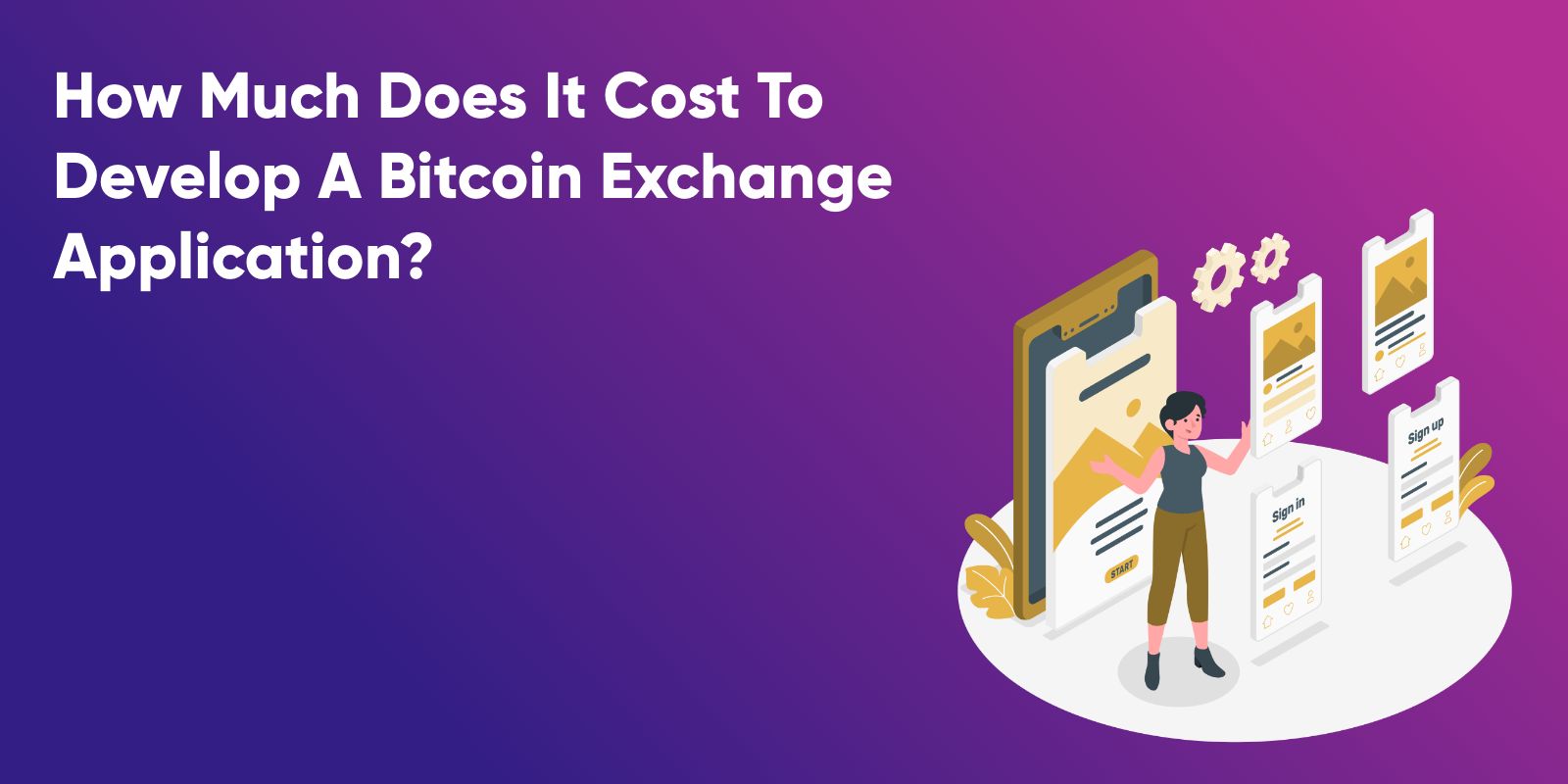 cost to build a bitcoin exchange app