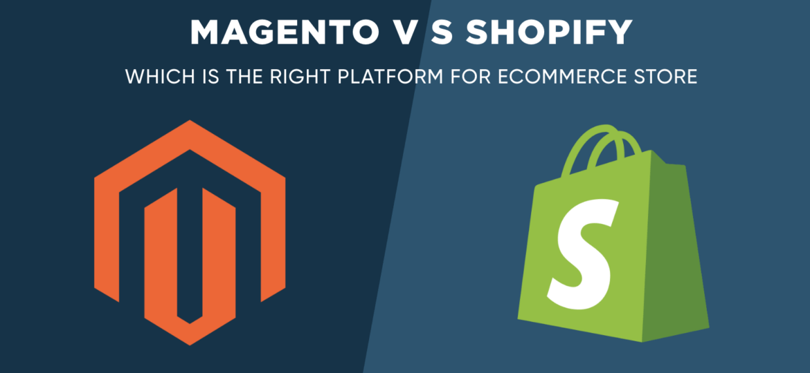 Ecommerce Platform Decision: Magento vs Shopify in 2023