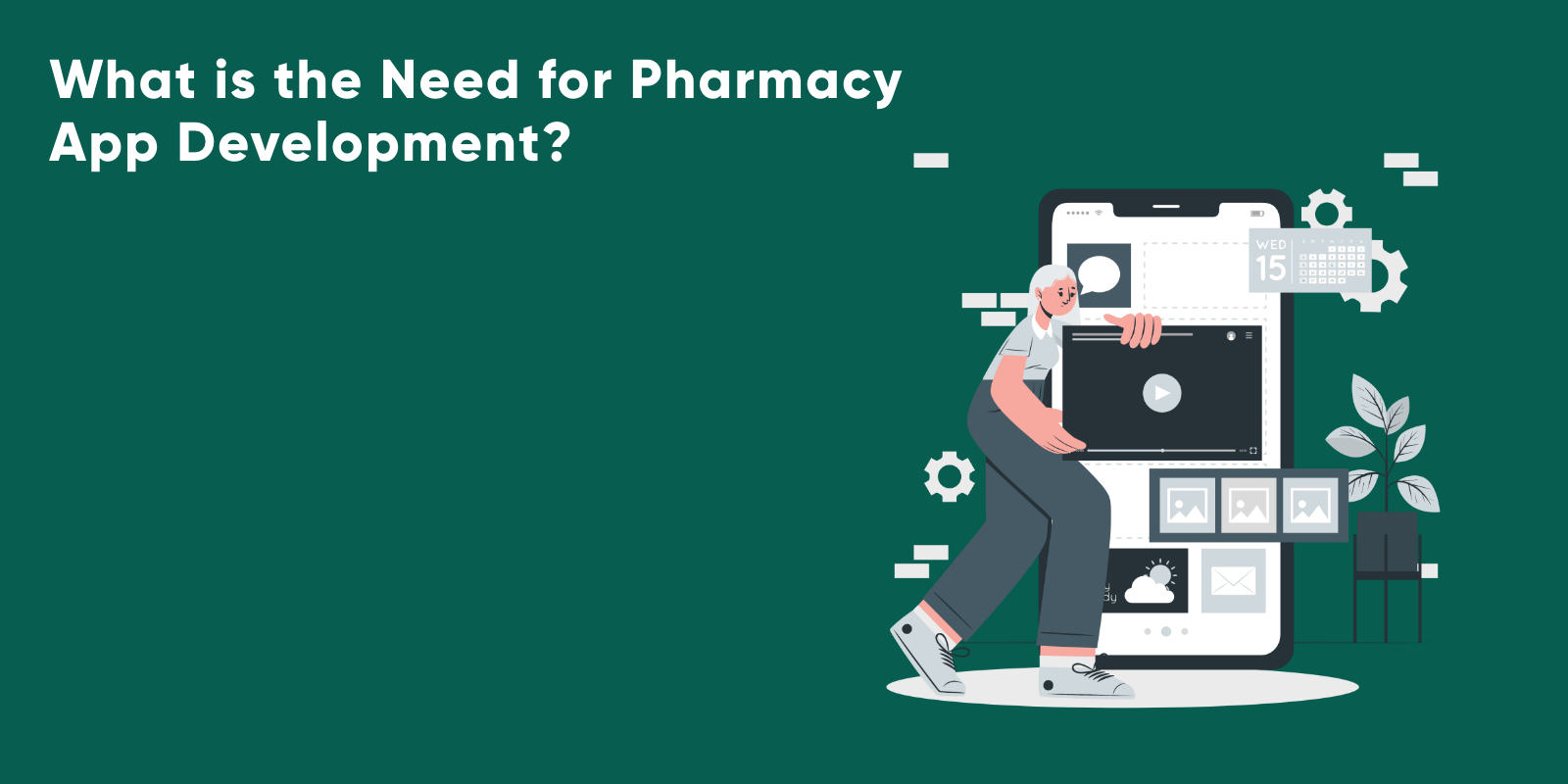 need for pharmacy app development