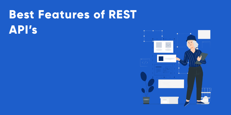 best features of REST APIs