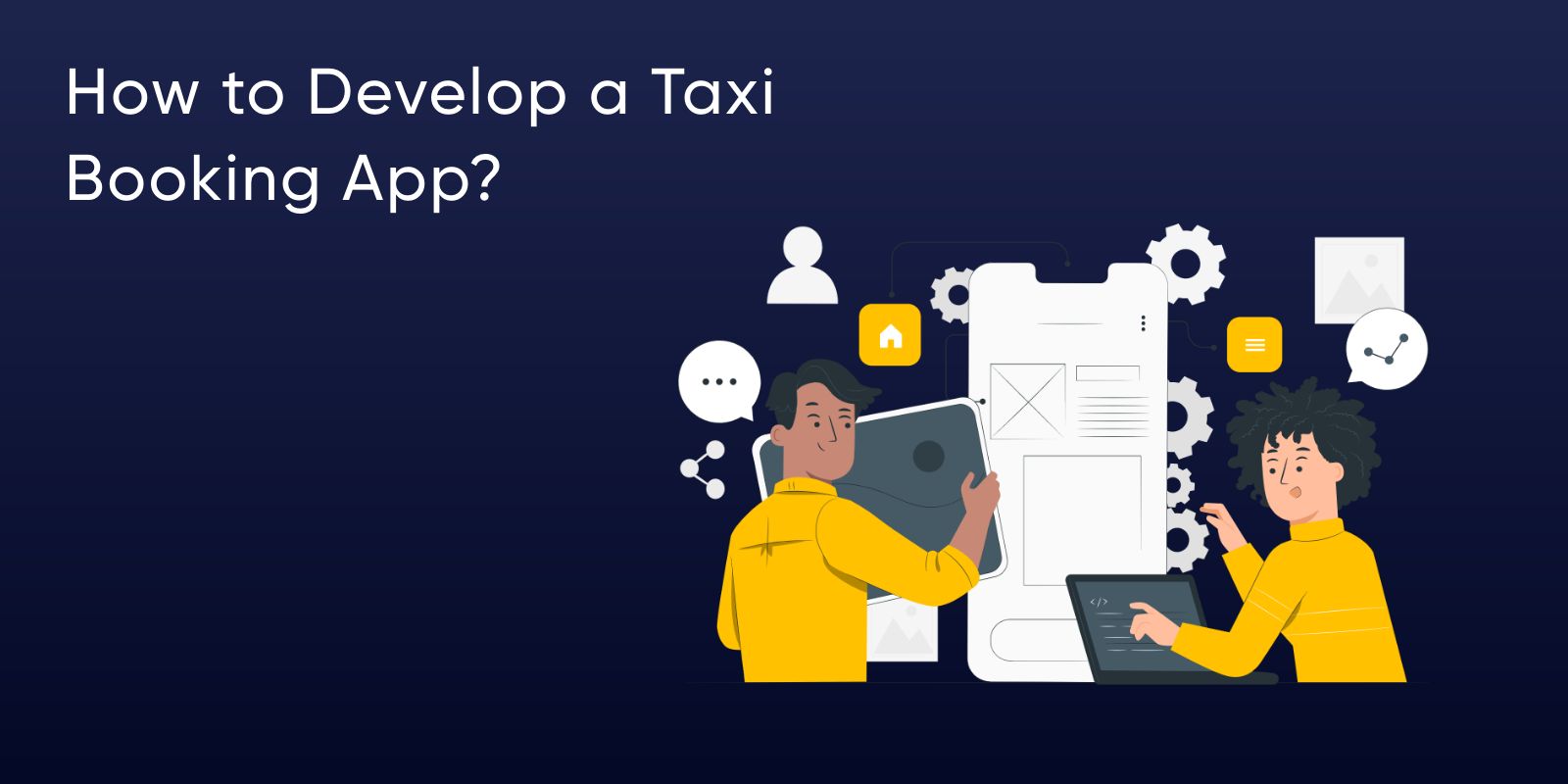 how to develop a taxi booking app