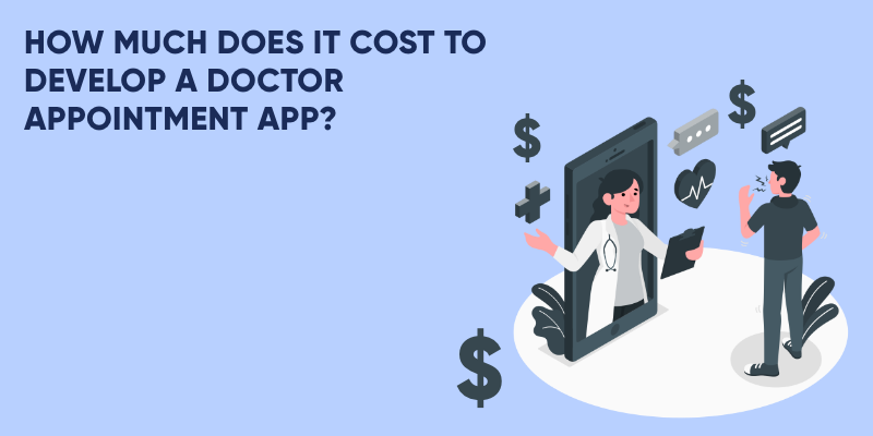 cost to develop a doctor appointment app