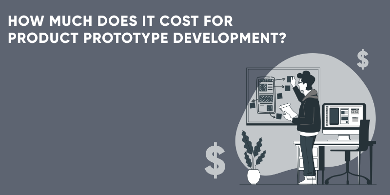 how much does it cost to build prototype