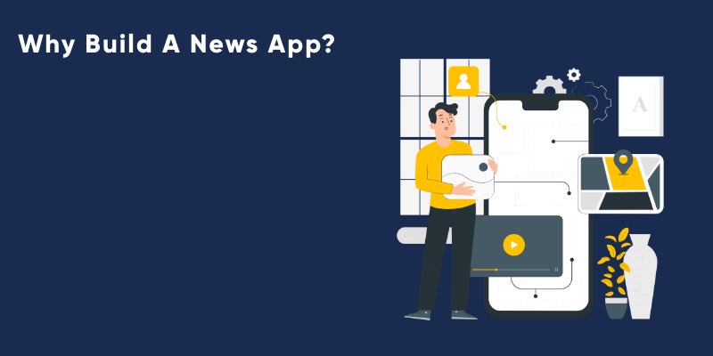 Why Build A News App