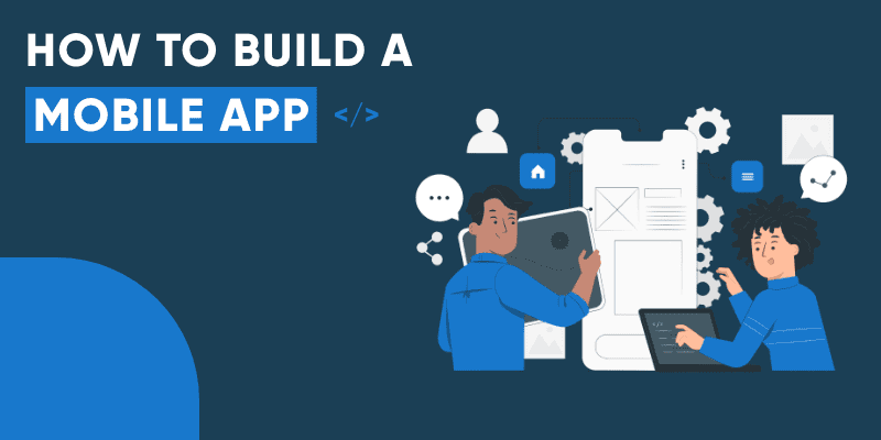 build your mobile app