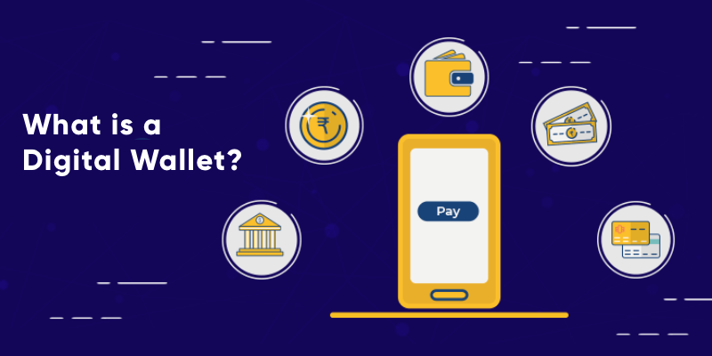 What Is A Digital Wallet