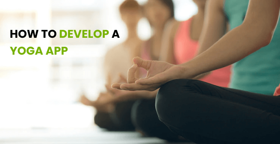 Develop A Yoga App Like Asana Rebel