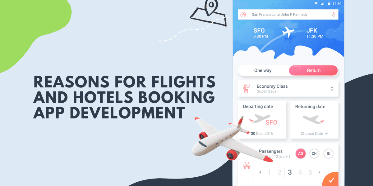 Reasons For Flights And Hotels Booking App Development