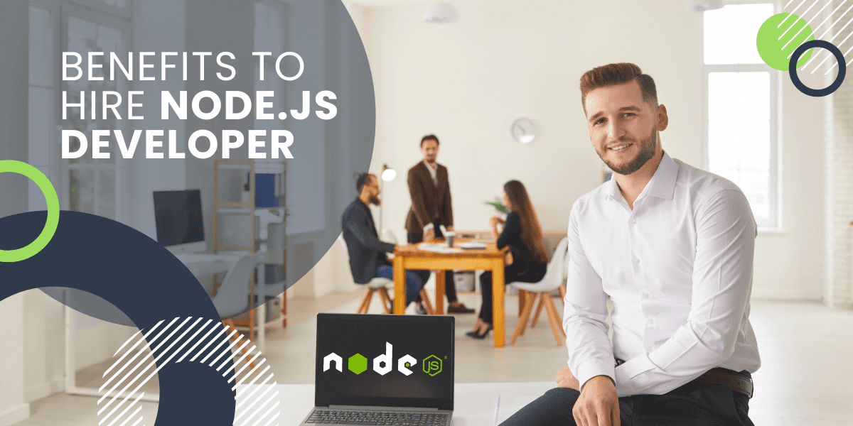 benefits to hire nodejs developer