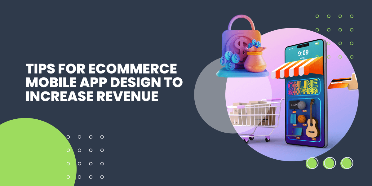 tips for ecommerce mobile app design