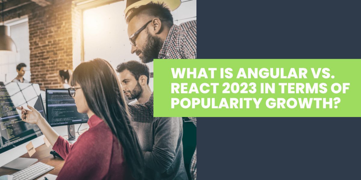 angular vs react popularity growth