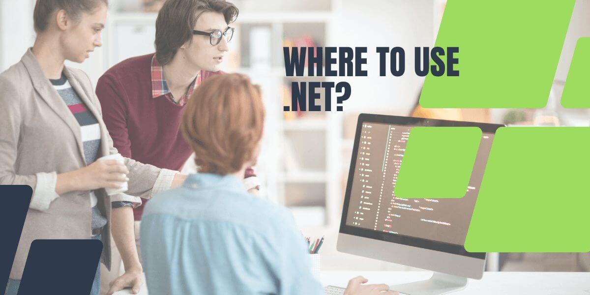 where to use .net