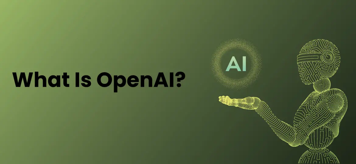 What Is OpenAI