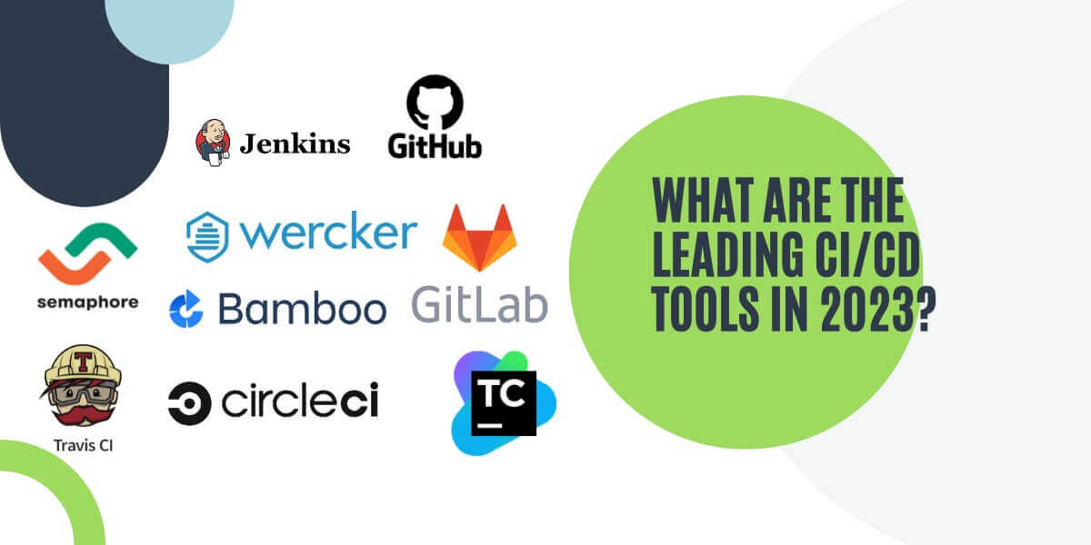 leading ci cd tools in 2023