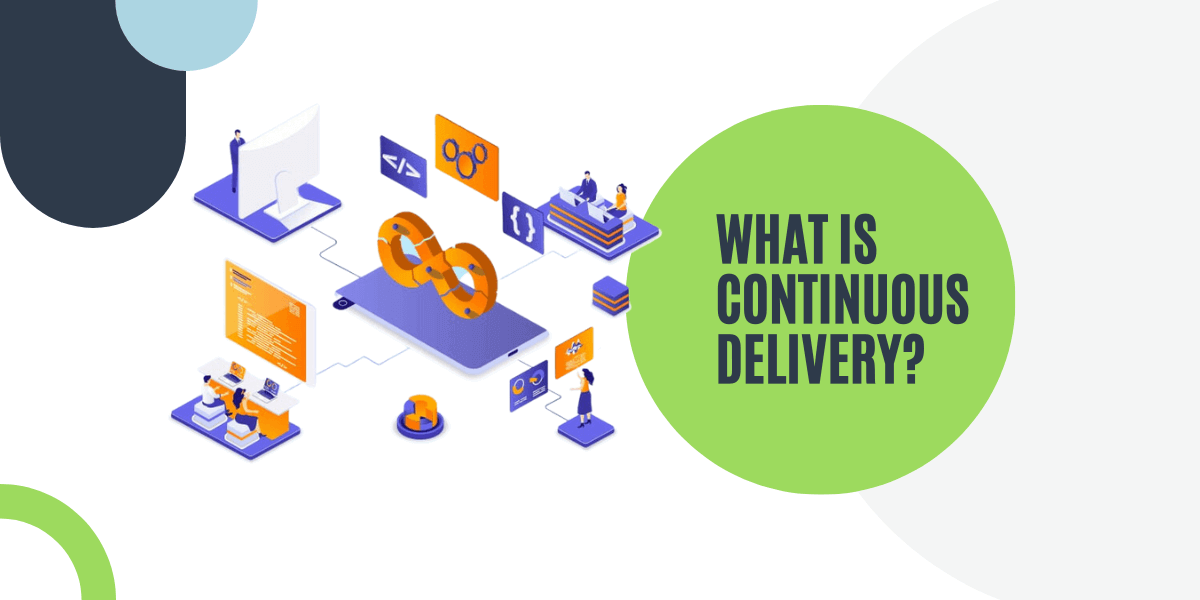 what is continuous delivery