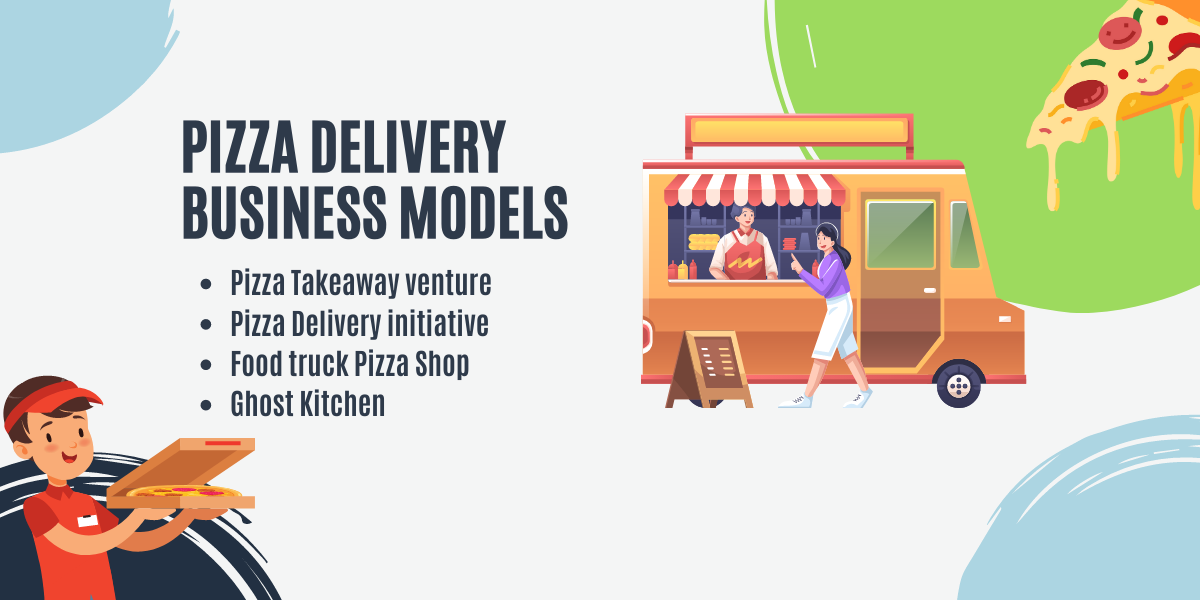 pizza delivery business models