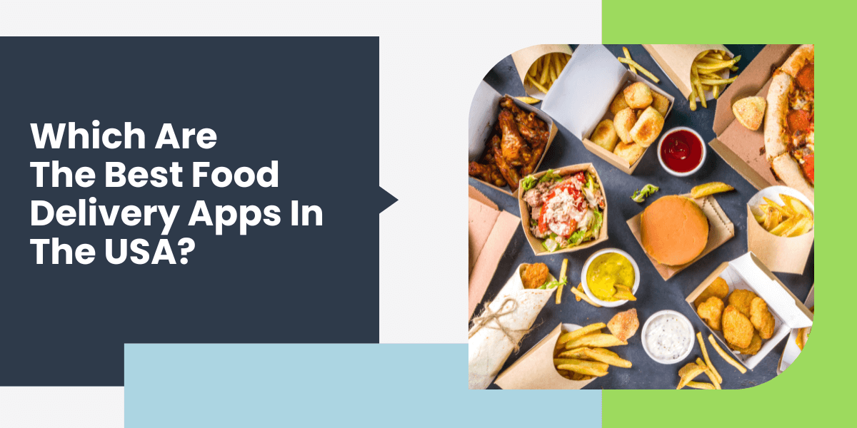 which are best food delivery apps in usa