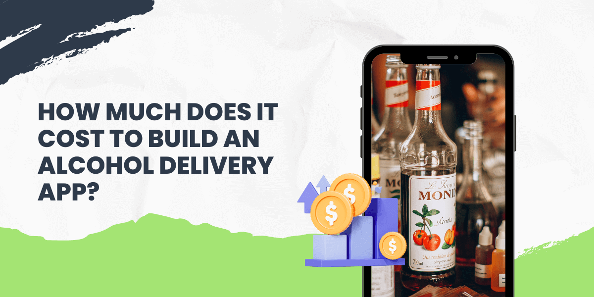 cost to build an alcohol delivery app