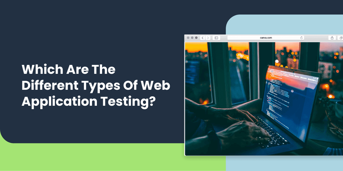 types of web app testing
