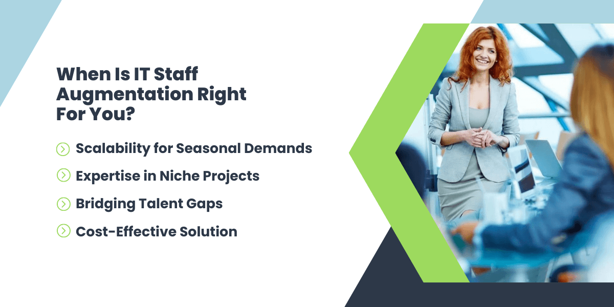 when is it staff augmntation right for you