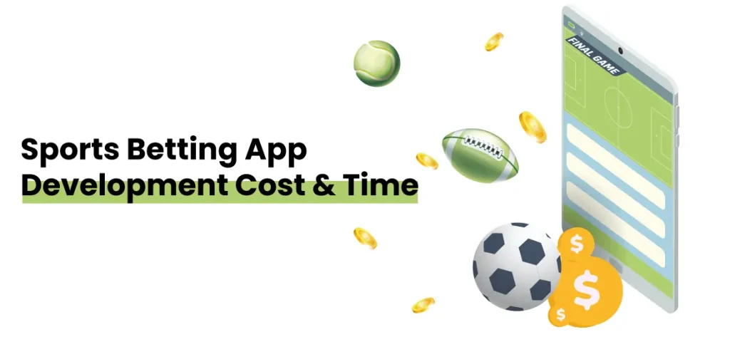 Sports Betting App Development Cost Time