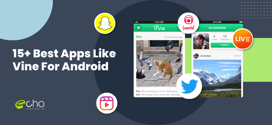 Best Apps Like Vine For Android