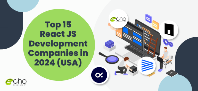 15 Most Popular React JS Development Companies