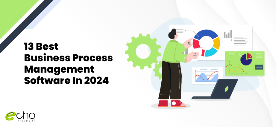 13 Best Business Process Management Software In 2024