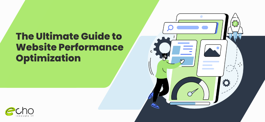 The Ultimate Guide to Website Performance Optimization