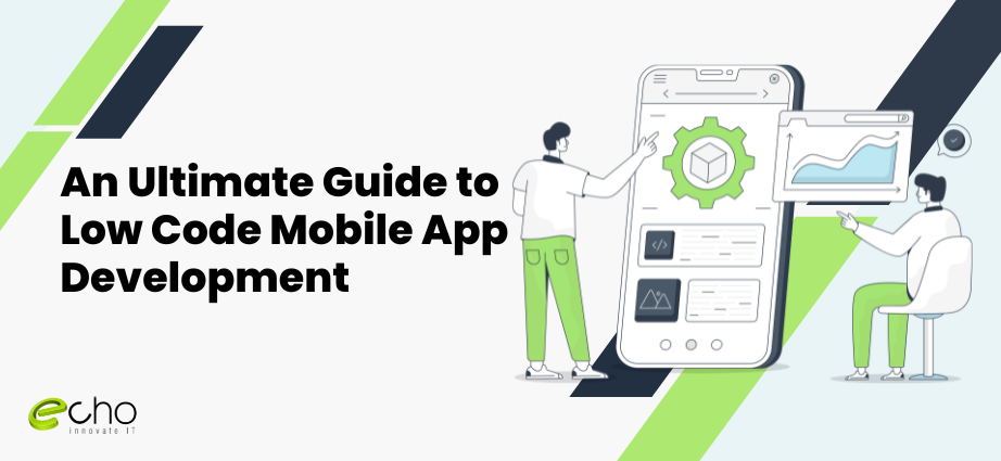thumbnail An Ultimate Guide to Low Code Mobile App Development