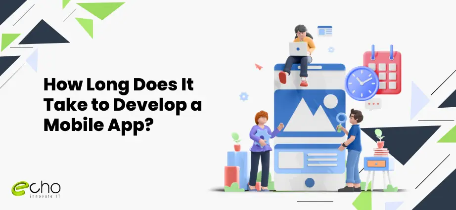 How Long Does It Take to Develop a Mobile App