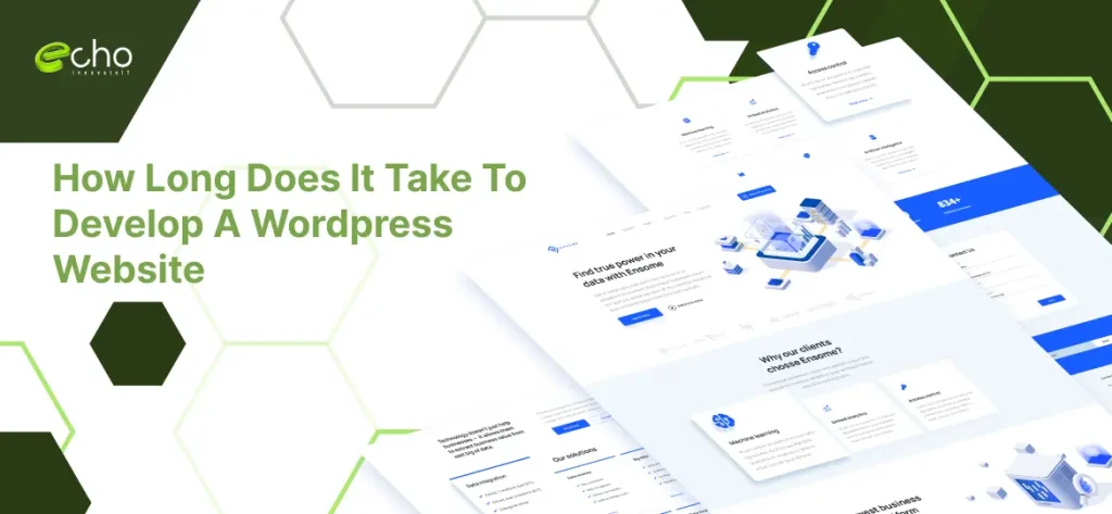 How Long Does It Take To Develop A WordPress Website